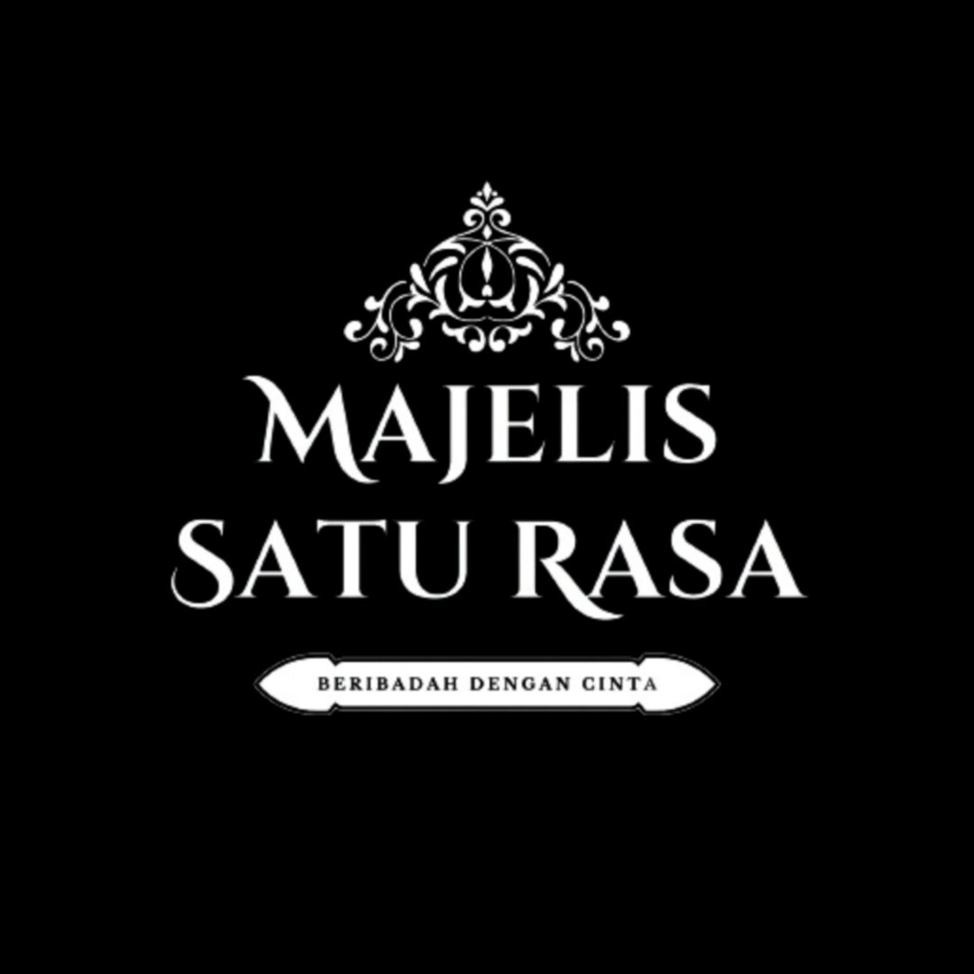 Majelis Satu Rasa — Beribadah Dengan Cinta